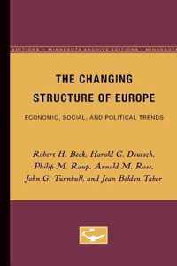 The Changing Structure of Europe