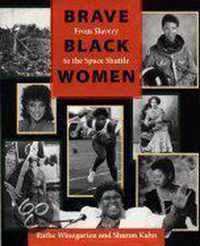 Brave Black Women