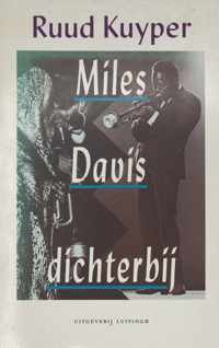 Miles Davis Dichterbij