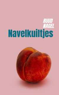 Navelkuiltjes - Ruud Nagel - Paperback (9789464356366)