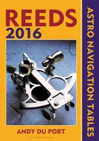 Reeds Astro-Navigation Tables 2016