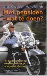 Met Pensioen Wat Te Doen