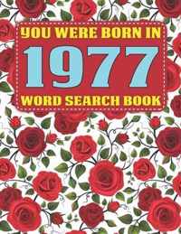 Word Search Book: You Were Born In 1977