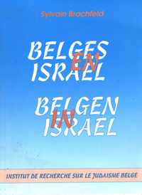 Belges en Israel - Belgen in Israel