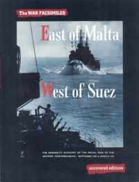 East of Malta, West of Suez