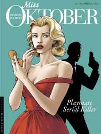Miss oktober 01. playmate, serial killer