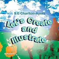 Let's Create and Illustrate