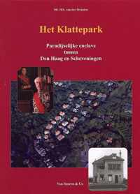 Het Klattepark : paradijselijke enclave tussen Den Haag en Scheveningen