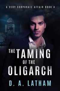 The Taming of the Oligarch
