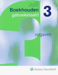 Opgavenboek 3 Boekhouden geboekstaafd