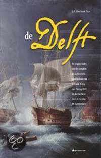 's-Lands Schip Van Oorlog Delft En De Wa