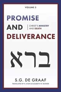Promise and Deliverance