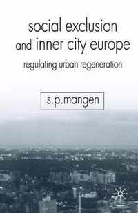 Social Exclusion and Inner City Europe