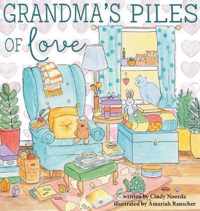 Grandma's Piles of Love