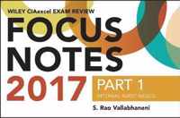 Wiley CIAexcel Exam Review Focus Notes 2017, Part 1
