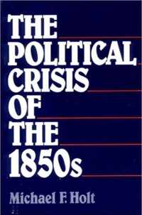 Political Crisis of the 1850's