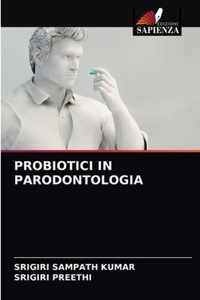 Probiotici in Parodontologia