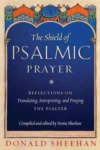 The Shield of Psalmic Prayer