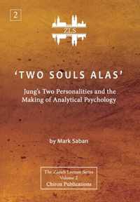 'Two Souls Alas'