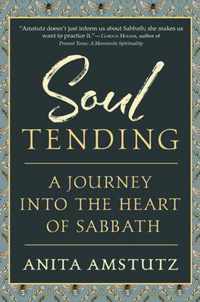 Soul Tending