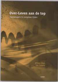 Over-Leven Aan De Top