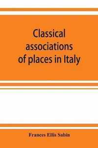 Classical associations of places in Italy