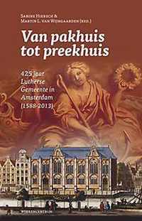 Van pakhuis tot preekhuis