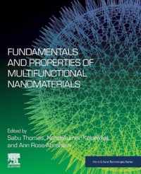 Fundamentals and Properties of Multifunctional Nanomaterials