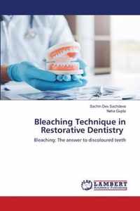 Bleaching Technique in Restorative Dentistry