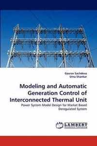 Modeling and Automatic Generation Control of Interconnected Thermal Unit