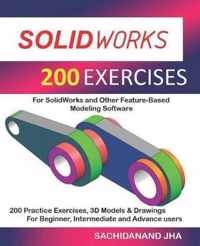 Solidworks 200 Exercises