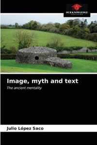 Image, myth and text