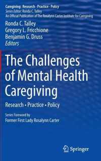 Challenges Of Mental Health Caregiving