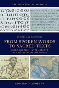 From Spoken Words to Sacred Texts