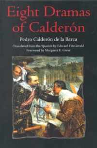 Eight Dramas of Calderon