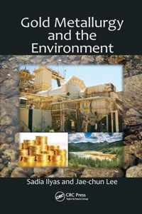 Gold Metallurgy and the Environment