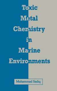 Toxic Metal Chemistry in Marine Environments