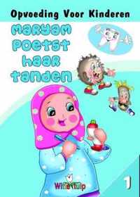 1 Maryam poetst haar tanden Opvoeding Voor Kinderen