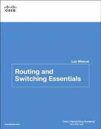 Routing And Switching Essentials Lab Manual