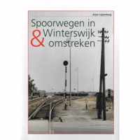 Spoorwegen in Winterswijk & omstreken