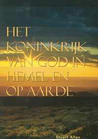 Het koninkrijk van God in hemel en op aarde