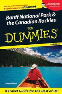 Banff National Park and the Canadian Rockies For Dummies