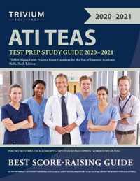 ATI TEAS Test Prep Study Guide 2020-2021