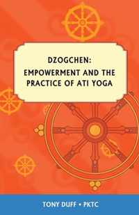 Empowerment and Ati Yoga