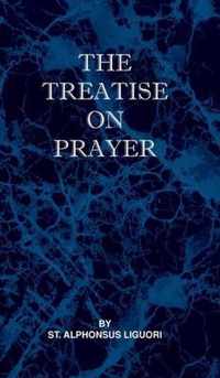 Treatise on Prayer