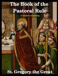 The Book of the Pastoral Rule