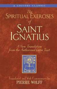 The Spiritual Exercises of Saint Ignatius