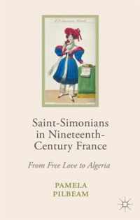 Saint-Simonians in Nineteenth-Century France