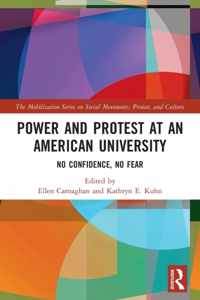 Power and Protest at an American University