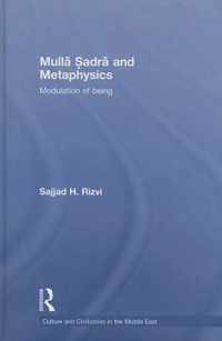 Mulla Sadra and Metaphysics